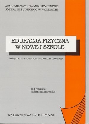 Edukacja fizyczna w nowej szkole