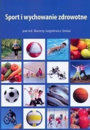 Sport i wychowanie zdrowotne