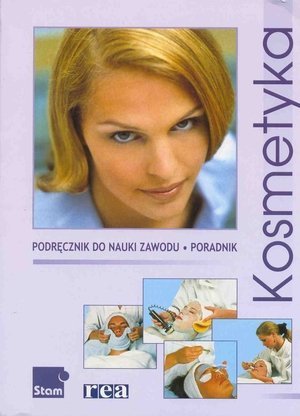 Kosmetyka podręcznik do nauki zawodu Poradnik