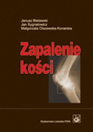 Zapalenie kości