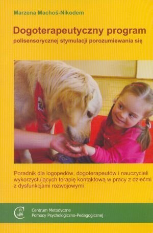 Dogoterapeutyczny program polisensorycznej stymulacji porozumiew