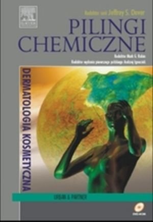 Pilingi chemiczne. Seria Dermatologia Kosmetyczna