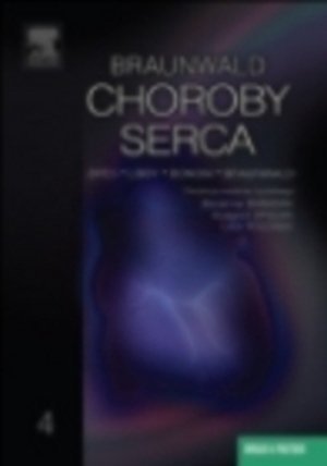 Braunwald Choroby serca Tom 4