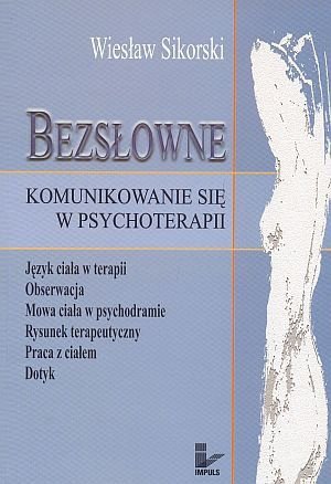 Bezsłowne komunikowanie się w psychoterapii