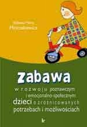 Zabawa w rozwoju poznawczym i emocjonalno-społecznym dzieci o zr