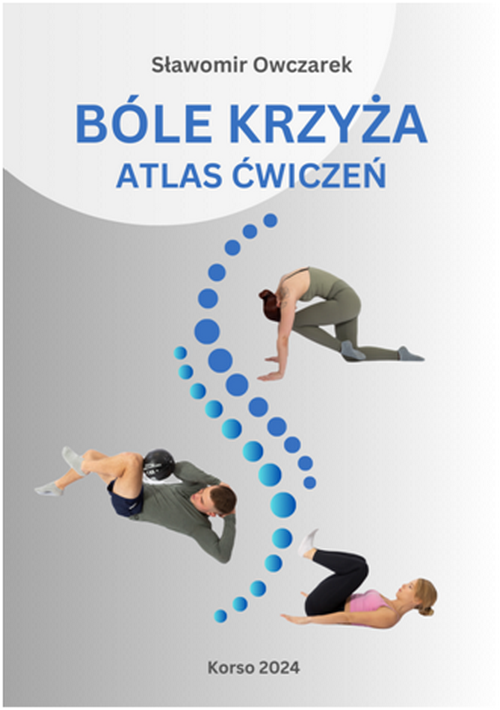 Bóle krzyża Atlas ćwiczeń