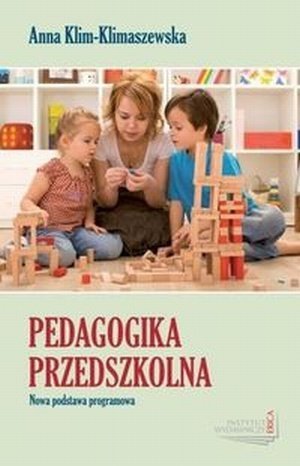 Pedagogika przedszkolna Nowa podstawa programowa