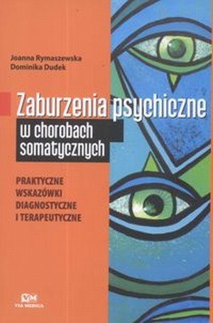 Zaburzenia psychiczne w chorobach somatycznych
