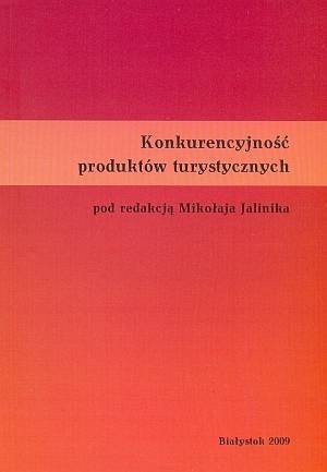 Konkurencyjność produktów turystycznych