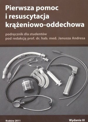 Pierwsza pomoc i resuscytacja krążeniowo-oddechowa