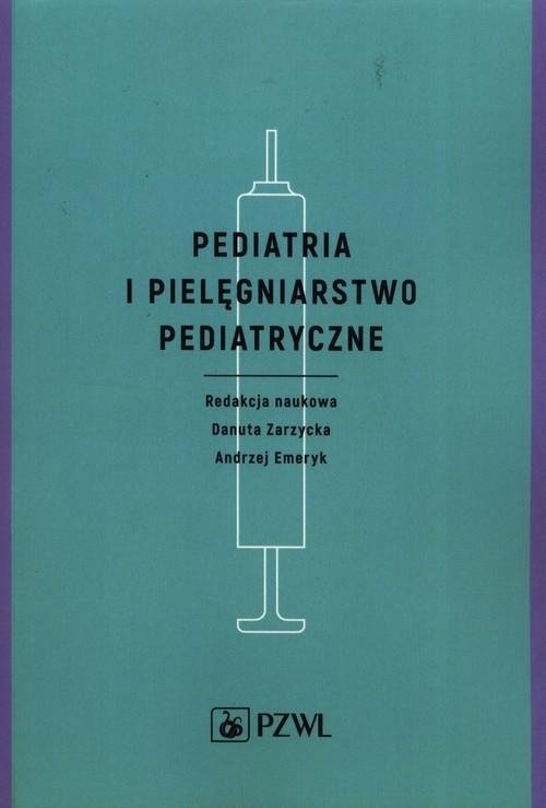 Pediatria i pielęgniarstwo pediatryczne
