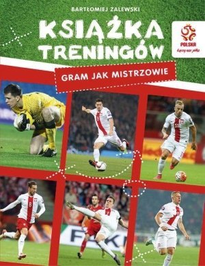 PZPN Książka treningów Gram jak mistrzowie