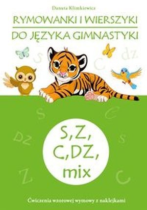 Rymowanki i wierszyki do języka gimnastyki S Z C DZ mix