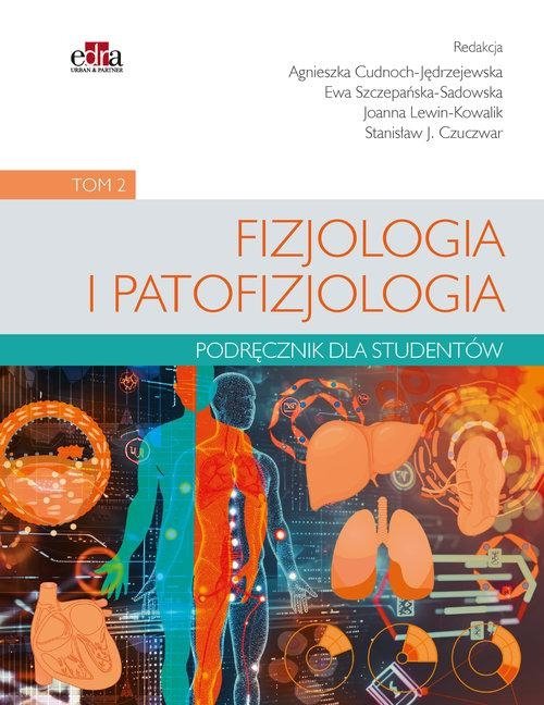 Fizjologia i patofizjologia Podręcznik dla studentów Tom 2