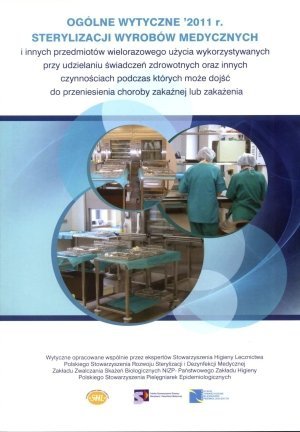 Ogólne wytyczne 2011 sterylizacji wyrobów medycznych