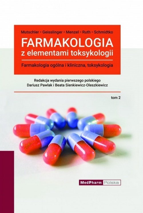 Farmakologia z elementami toksykologii 2 Farmakologia ogólna i kliniczna, toksykologia