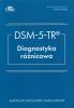DSM-5-TR Diagnostyka róznicowa 