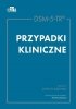 DSM-5-TR Przypadki kliniczne 
