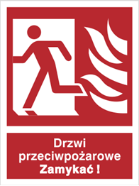 Znak Drzwi przeciwpożarowe zamykać ! Lewe 217-01 Płyta Foto 150x200 M 