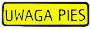 TABLICA 7*29CM UWAGA PIES