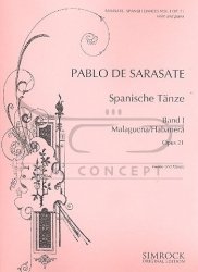 Sarasate, Pablo de: Malaguena i Habanera op. 21: na skrzypce i fortepian (SPANISCHE TANZE BAND 1)