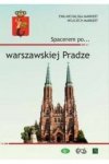 Spacerem po... warszawskiej Pradze