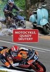 Motocykle, quady, skutery