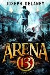 Arena 13, tom 1