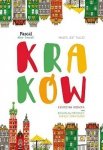 Kraków. Slow travel