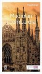 Mediolan i Lombardia. Travelbook