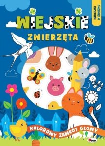 Wiejskie zwierzęta. Kolorowy zawrót głowy 
