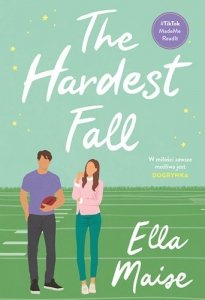 The Hardest Fall 