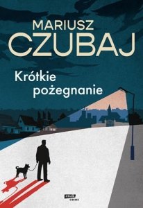 Krótkie pożegnanie 