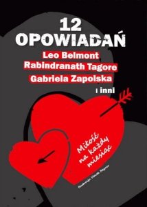 12 opowiadań. Miłość na każdy miesiąc 
