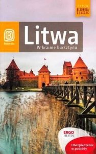 Litwa. W krainie bursztynu 