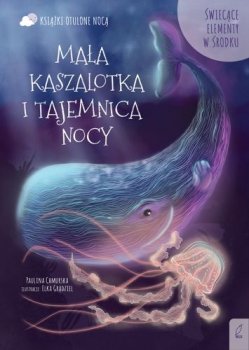 Mała kaszalotka i tajemnica nocy. Otulone nocą - stan outletowy