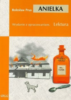 Anielka. Oprawa miękka. Z opracowaniem. Greg - stan outletowy 