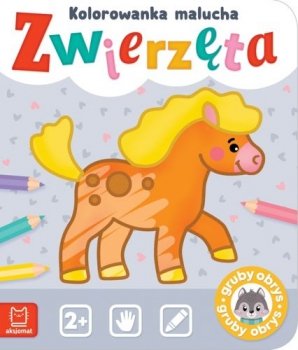 Zwierzęta. Kolorowanka malucha. Gruby obrys