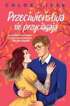 Przeciwieństwa się przyciągają. The Wilmot Sisters, tom 1