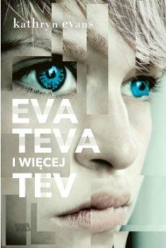 Eva, Teva i więcej Tev