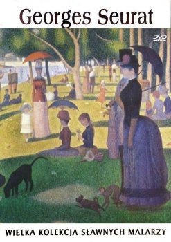 Georges Seurat. Wielka kolekcja sławnych malarzy, tom 21 płyta DVD