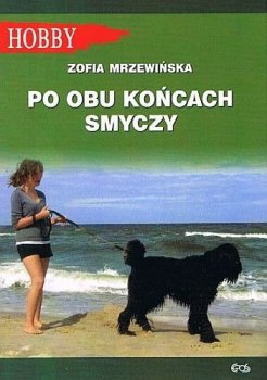 Po obu końcach smyczy