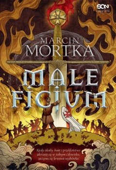 Maleficjum. Trylogia maltańska, tom 1