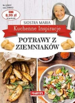 Potrawy z ziemniaków. Siostra Maria. Kuchenne Inspiracje