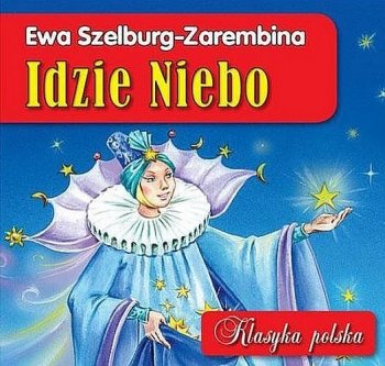 Idzie niebo. Klasyka polska