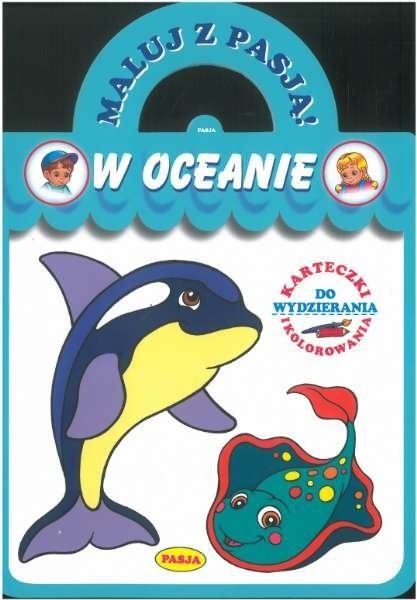 W oceanie. Maluj z pasją.