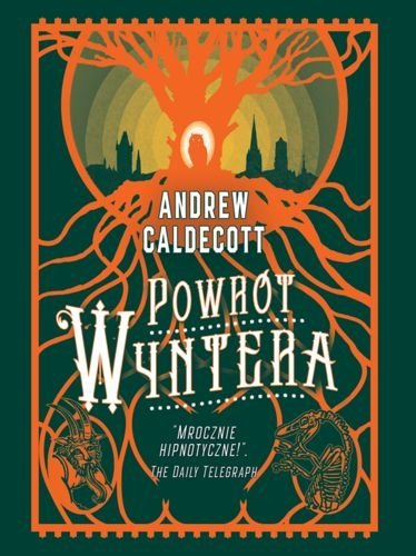 Powrót Wyntera. Rotherweird, tom 2, Andrew Caldecott