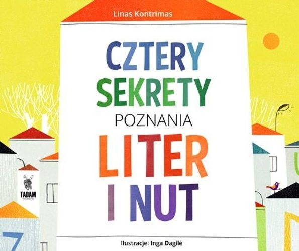 Cztery sekrety poznania liter i nut, Linas Kontrimas