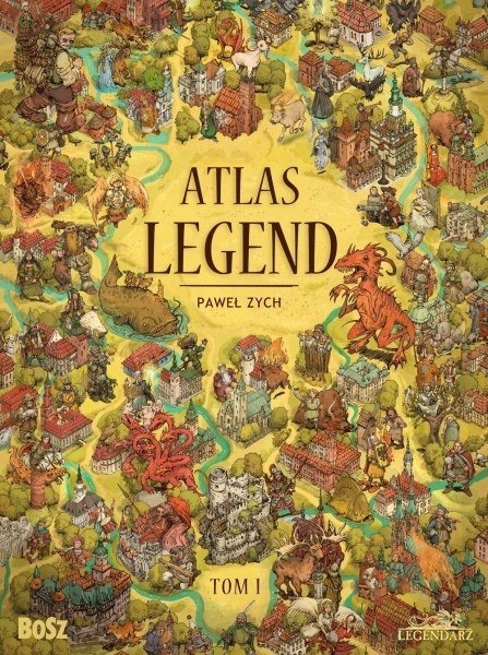Atlas legend, tom 1, Piotr Zych
