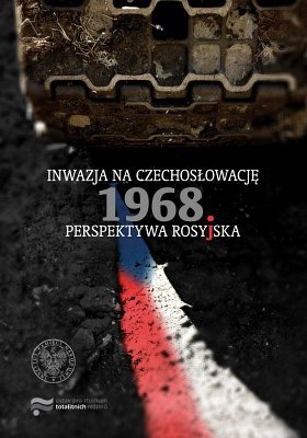 Inwazja na Czechosłowację 1968. Perspektywa rosyjska, Josef Pazderka